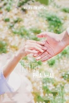 Bìa truyện Tiến Về Phía Nhau